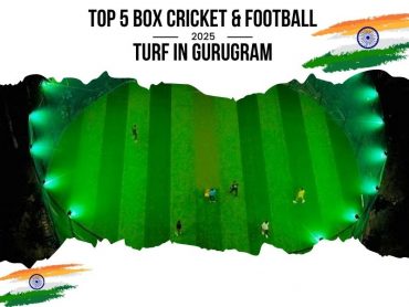 Top 5 Box Cricket and Football Turf Venues in Gurgaon for the Ultimate ...